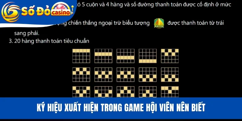 Ký hiệu xuất hiện trong game hội viên nên biết